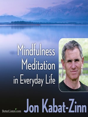cover image of Mindfulness Meditation in Everyday Life